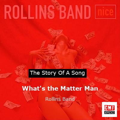 final cover Whats the Matter Man Rollins Band