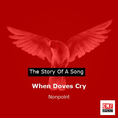 When Doves Cry – Nonpoint