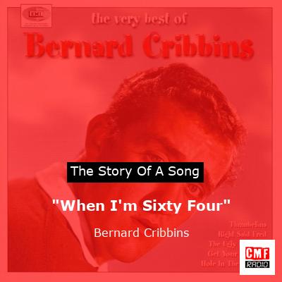 final cover When Im Sixty Four Bernard Cribbins