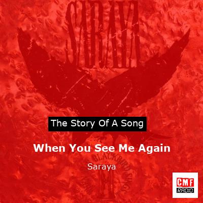 When You See Me Again – Saraya