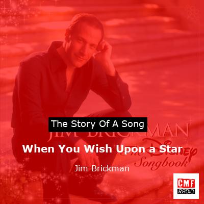 When You Wish Upon a Star – Jim Brickman