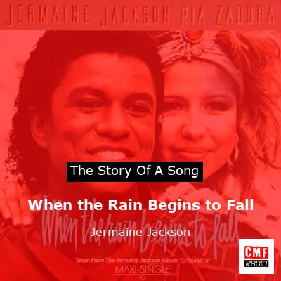 When the Rain Begins to Fall – Jermaine Jackson