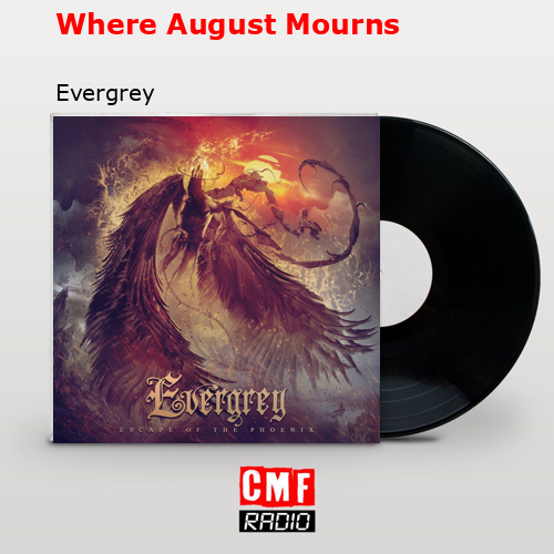 Where August Mourns – Evergrey