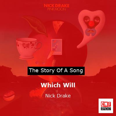 Which Will – Nick Drake