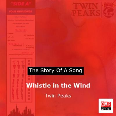 Whistle in the Wind – Twin Peaks