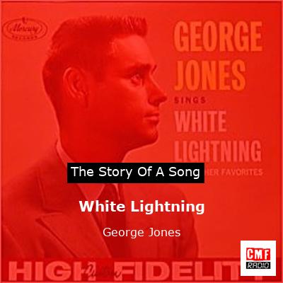 White Lightning – George Jones