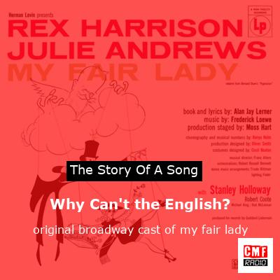 Why Can’t the English? – original broadway cast of my fair lady