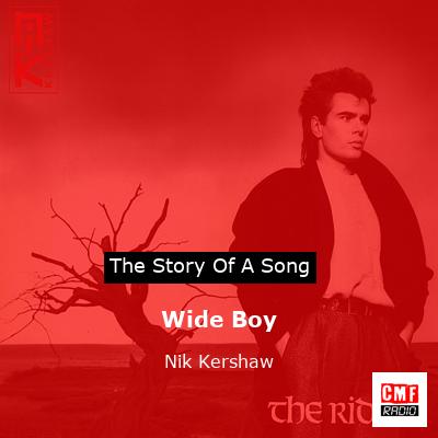 Wide Boy – Nik Kershaw
