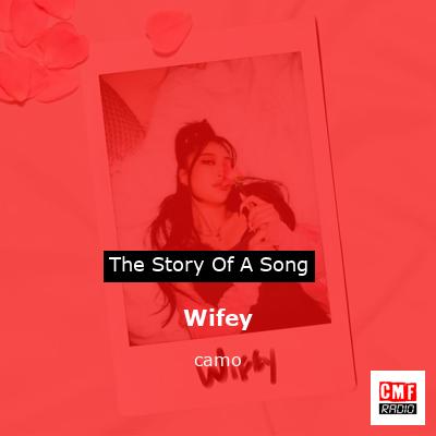 Wifey – camo