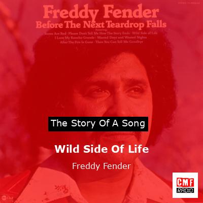 Wild Side Of Life – Freddy Fender