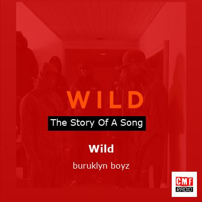 BURUKLYN BOYZ – Wild Lyrics