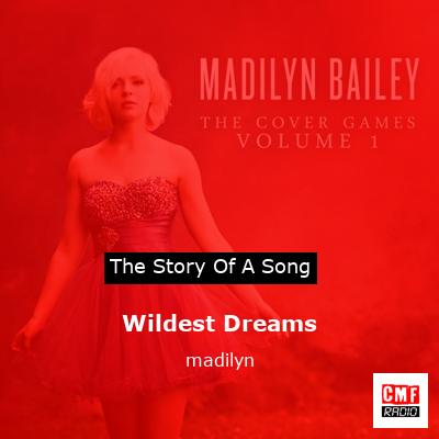 Wildest Dreams – madilyn