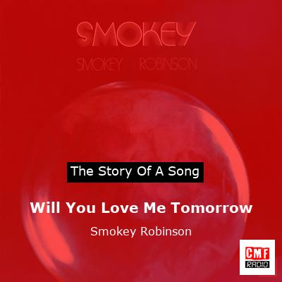 final cover Will You Love Me Tomorrow Smokey Robinson
