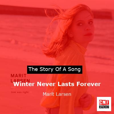 Winter Never Lasts Forever – Marit Larsen