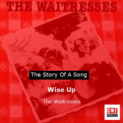 final cover Wise Up The Waitresses