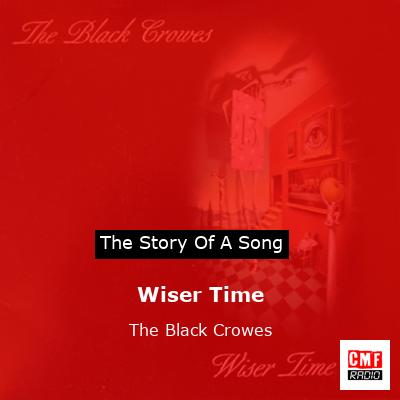 final cover Wiser Time The Black Crowes