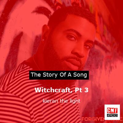 final cover Witchcraft Pt 3 kieran the light