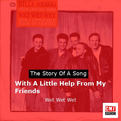 With A Little Help From My Friends – Wet Wet Wet