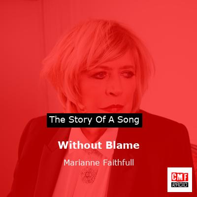 Without Blame – Marianne Faithfull