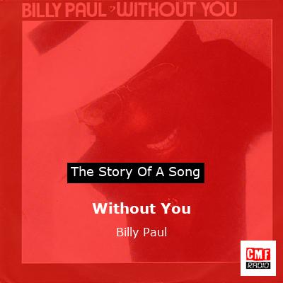 final cover Without You Billy Paul