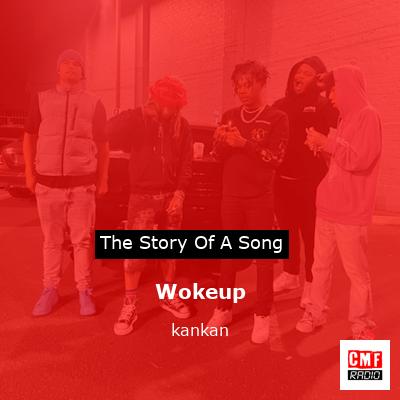 Wokeup – kankan