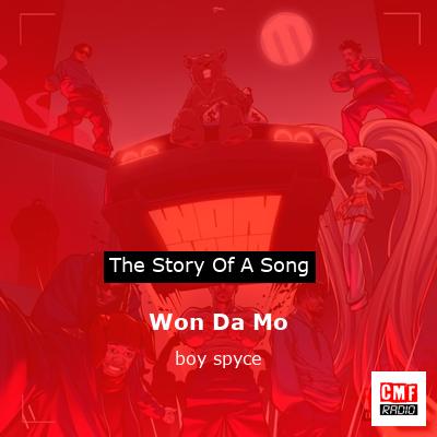 Won Da Mo – boy spyce