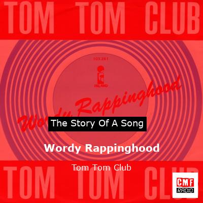 final cover Wordy Rappinghood Tom Tom Club