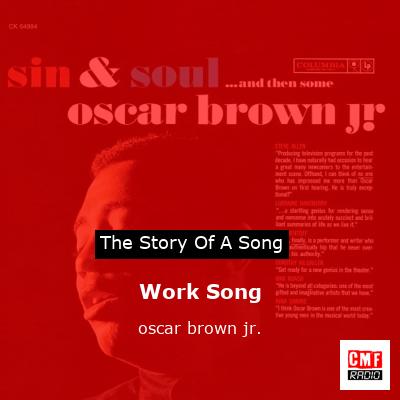 Work Song – oscar brown jr.