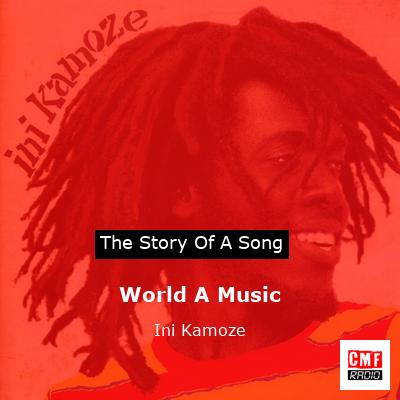 World A Music – Ini Kamoze