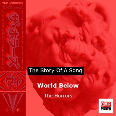 World Below – The Horrors