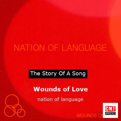 Wounds of Love – nation of language