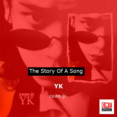 YK – cean jr.