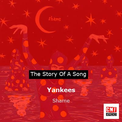 Yankees – Shame