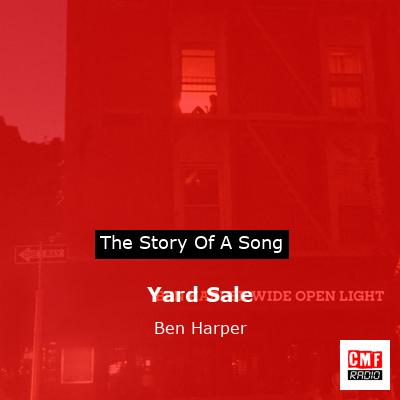 Yard Sale – Ben Harper