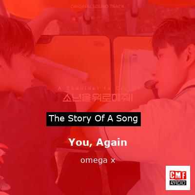 You, Again – omega x