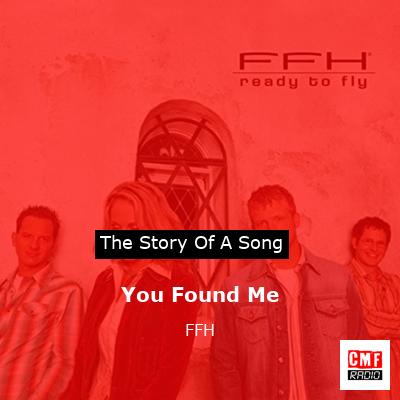 You Found Me – FFH