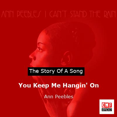 final cover You Keep Me Hangin On Ann Peebles