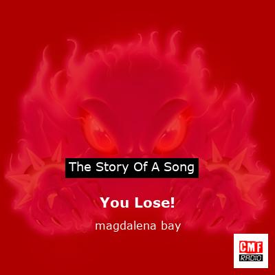 You Lose! – magdalena bay