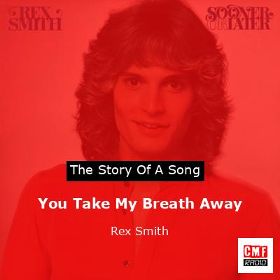 final cover You Take My Breath Away Rex Smith