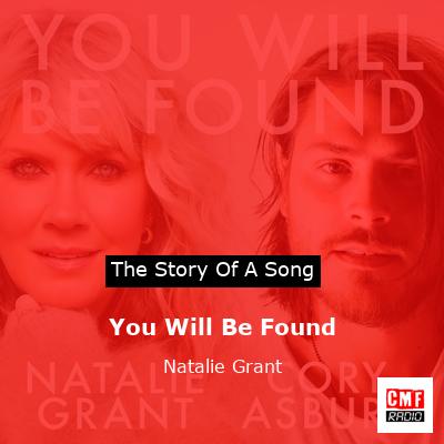 You Will Be Found – Natalie Grant