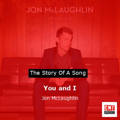 You and I – Jon McLaughlin