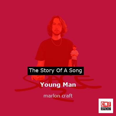 Young Man – marlon craft