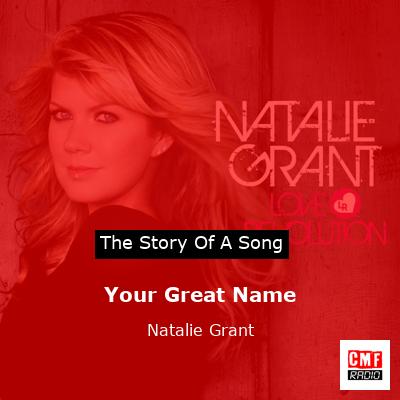 Your Great Name – Natalie Grant