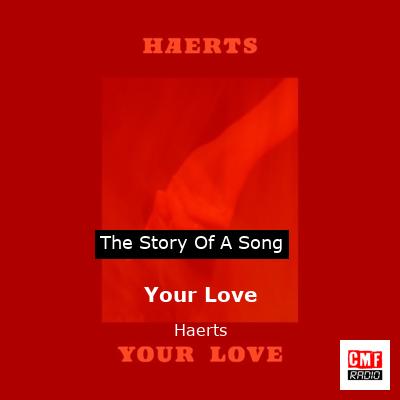 HAERTS – Your Love Lyrics