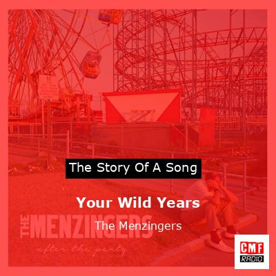Your Wild Years – The Menzingers