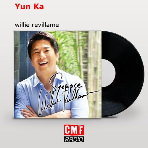 Yun Ka – willie revillame