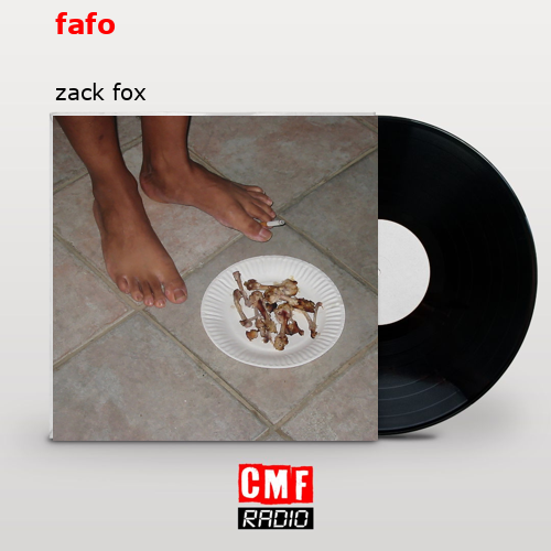 fafo – zack fox
