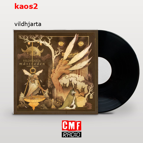 kaos2 – vildhjarta