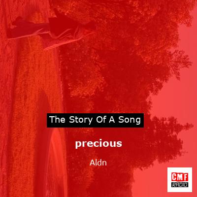 precious – Aldn