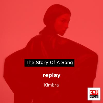 replay – Kimbra